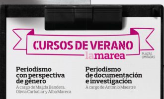 Este verano, cursos de periodismo de ‘La Marea’ en Madrid, Sevilla y Zaragoza