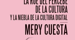 La niebla de la cultura digital